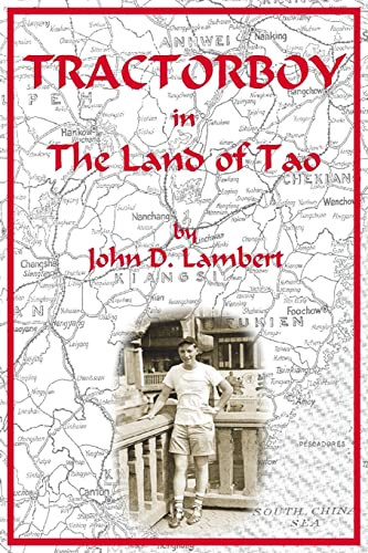 Tractorboy in the Land of Tao: Letters: 1946-47 (9781425900816) by Lambert, John