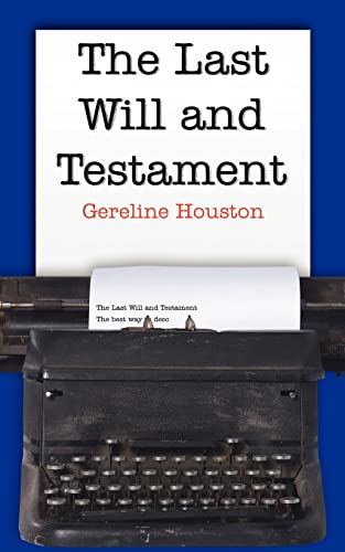 9781425902407: The Last Will and Testament