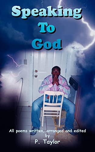 Speaking To God (9781425902902) by Taylor, Dr P