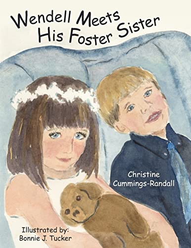 Stock image for Wendell Meets His Foster Sister for sale by PBShop.store US