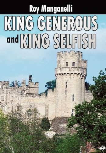 Stock image for King Generous and King Selfish for sale by Lucky's Textbooks