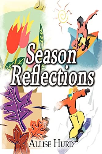Beispielbild fr Season Reflections zum Verkauf von Chiron Media