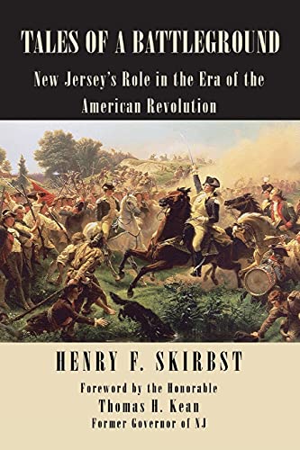 9781425907082: TALES OF A BATTLEGROUND: New Jersey?s Role in the Era of the American Revolution