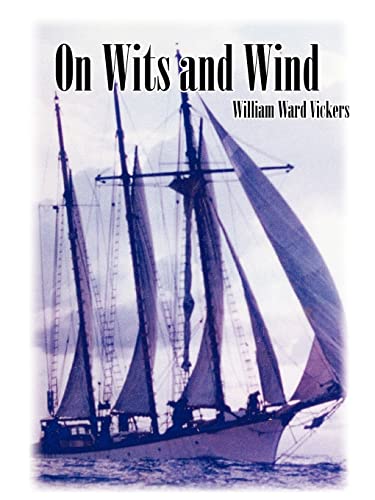Stock image for On Wits and Wind for sale by Discover Books
