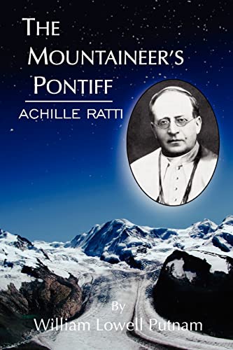 Beispielbild fr The Mountaineer's Pontiff: Achille Ratti zum Verkauf von ThriftBooks-Atlanta