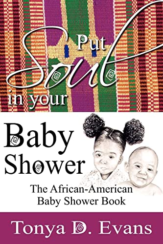Imagen de archivo de Put Soul in Your Baby Shower a la venta por Better World Books