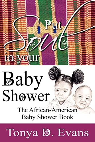 Stock image for Put Soul in Your Baby Shower for sale by Better World Books