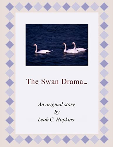 Stock image for The Swan Drama for sale by PBShop.store US
