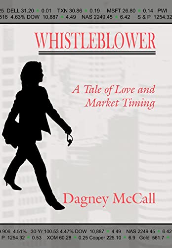 9781425920029: Whistleblower: A Tale of Love and Market Timing