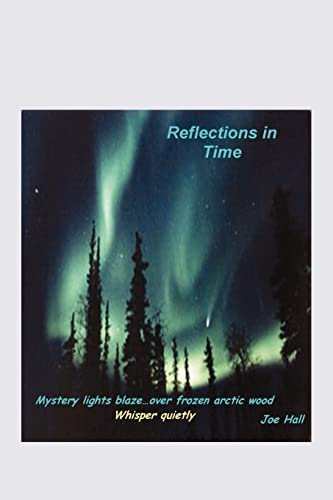 Imagen de archivo de Reflections in Time: Notes from a Dissonate Bugler a la venta por Redux Books