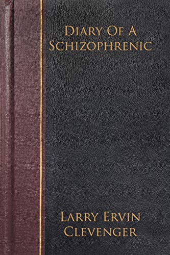 Stock image for Diary Of A Schizophrenic for sale by Lucky's Textbooks