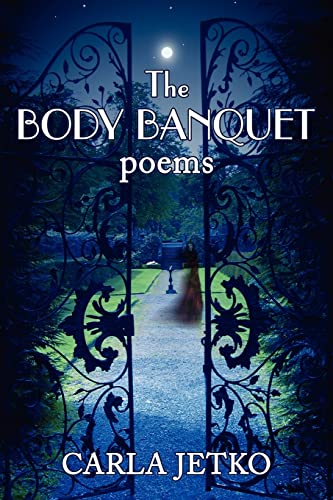 Beispielbild fr The BODY BANQUET: poems zum Verkauf von WorldofBooks