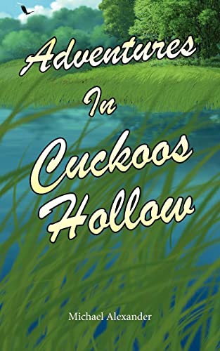 Imagen de archivo de Adventures In Cuckoos Hollow a la venta por Chiron Media