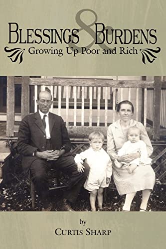 Beispielbild fr Blessings and Burdens: Growing Up Poor and Rich zum Verkauf von Wonder Book