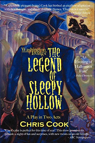 Beispielbild fr Washington Irving's the Legend of Sleepy Hollow: A Play in Two Acts zum Verkauf von Bookmonger.Ltd