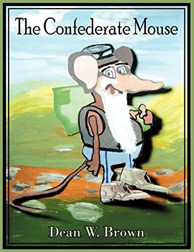 Beispielbild fr The Confederate Mouse zum Verkauf von PBShop.store US