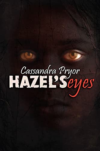 Beispielbild fr Hazel's Eyes zum Verkauf von Chiron Media