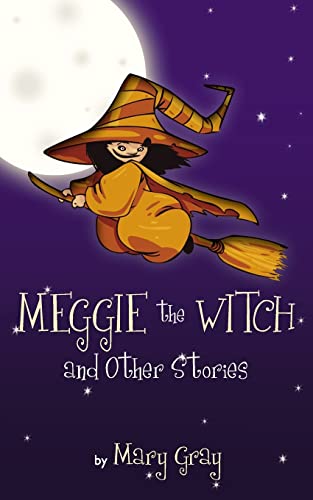 Stock image for Meggie the Witch and Other Stories for sale by WorldofBooks