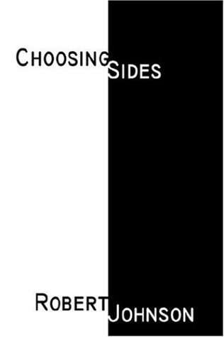 Choosing Sides (9781425937324) by Robert Underwood Johnson