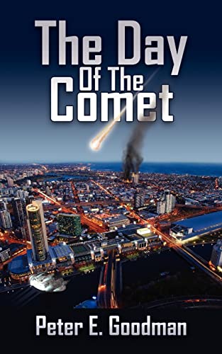The Day Of The Comet (9781425937430) by Goodman, Peter