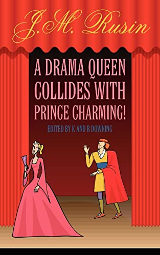 Stock image for A Drama Queen Collides with Prince Charming! for sale by Lucky's Textbooks