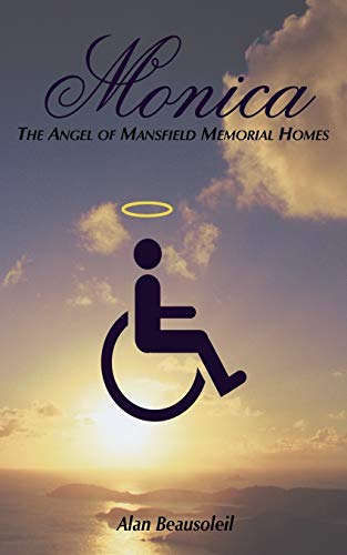 Beispielbild fr Monica: The Angel of Mansfield Memorial Homes zum Verkauf von Lucky's Textbooks
