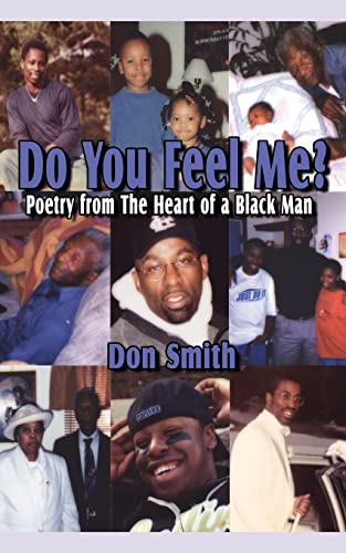 Stock image for Do You Feel Me?: Poetry from The Heart of a Black Man for sale by Chiron Media