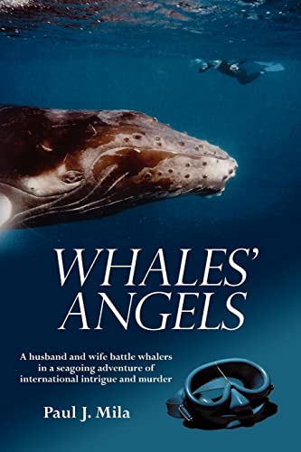 WHALES' ANGELS: A husband and wife battle whalers in a seagoing adventure of international intrig...