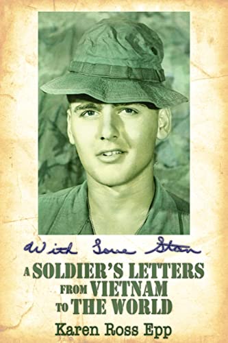 Imagen de archivo de A Soldier's Letters From Vietnam to The World a la venta por Book ReViews