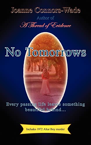Imagen de archivo de No Tomorrows a la venta por SecondSale