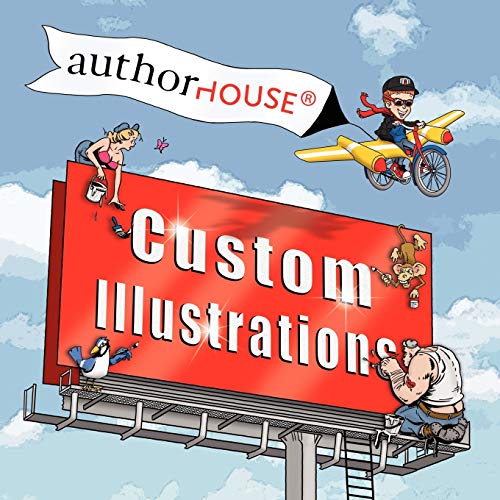 9781425941826: Authorhouse: Custom Illustrations