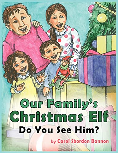Imagen de archivo de Our Family's Christmas Elf a la venta por Lucky's Textbooks