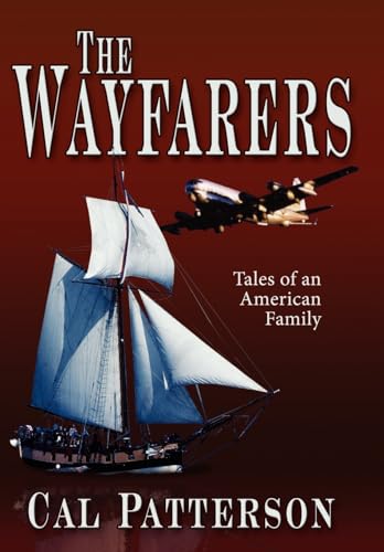 Stock image for The Wayfarers: Tales of an American Family for sale by Lucky's Textbooks