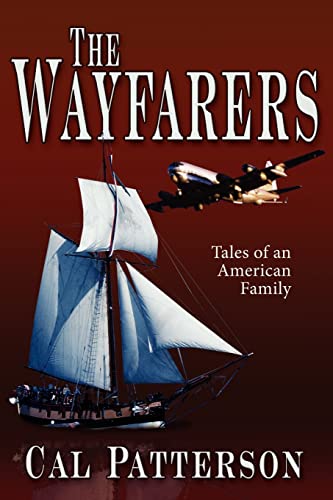9781425946777: The Wayfarers: Tales of an American Family