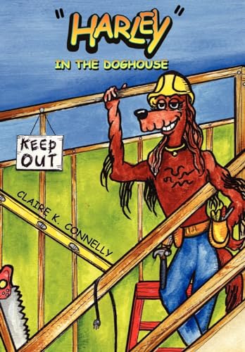Stock image for Harley - In The Doghouse for sale by Blindpig Books