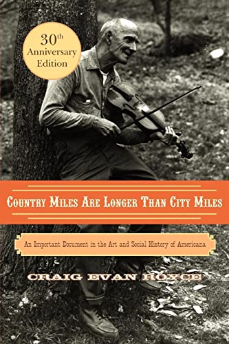 Beispielbild fr Country Miles Are Longer Than City Miles: An Important Document in the Art and Social History of Americana zum Verkauf von HPB-Ruby