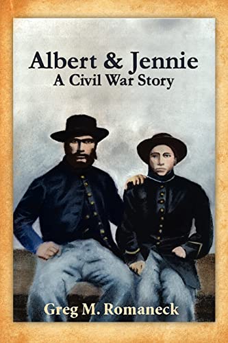 Stock image for Albert & Jennie: A Civil War Story for sale by HPB-Diamond