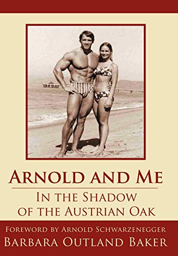 Beispielbild fr Arnold and Me: In the Shadow of the Austrian Oak zum Verkauf von Books From California