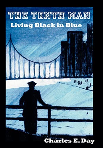 Stock image for The Tenth Man: Living Black in Blue for sale by Front Cover Books