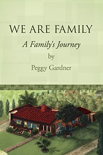 Imagen de archivo de WE ARE FAMILY: A Family's Journey a la venta por Chiron Media