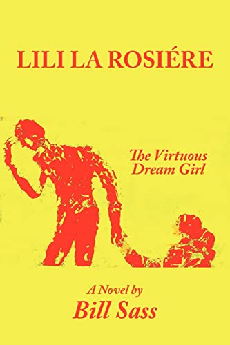 Lili La Rosiere : The Virtuous Dream Girl