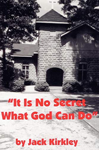 Stock image for It Is No Secret What God Can Do for sale by Lucky's Textbooks
