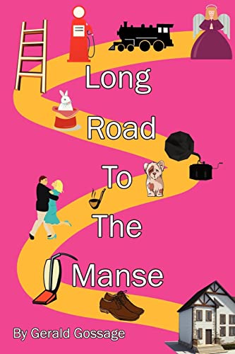 Imagen de archivo de Long Road to the Manse a la venta por Chiron Media