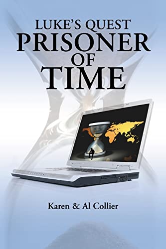 Stock image for Luke's Quest: Prisoner of Time for sale by Lucky's Textbooks