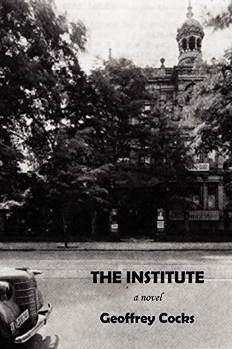 9781425967314: The Institute