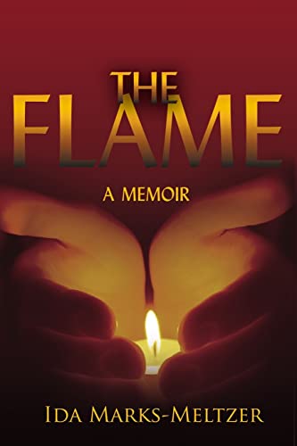 Stock image for THE FLAME: A memoir for sale by Lucky's Textbooks