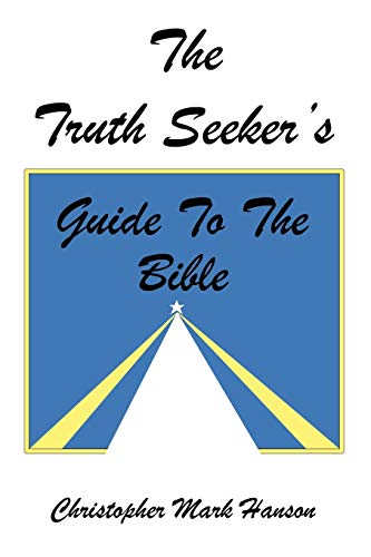 Stock image for The Truth Seeker's Guide to the Bible for sale by Goldstone Books