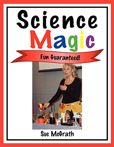 Stock image for Science Magic: Fun Guaranteed! for sale by HPB-Red