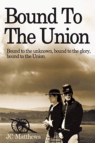 Bound to the Union (9781425970727) by Matthews, Janet
