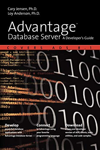 Stock image for Advantage Database Server: A Developer's Guide for sale by Lucky's Textbooks